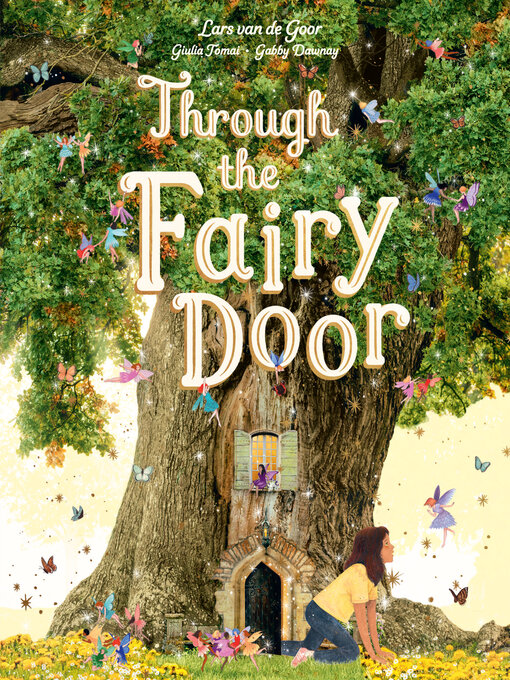 Title details for Through the Fairy Door by Lars van de Goor - Available